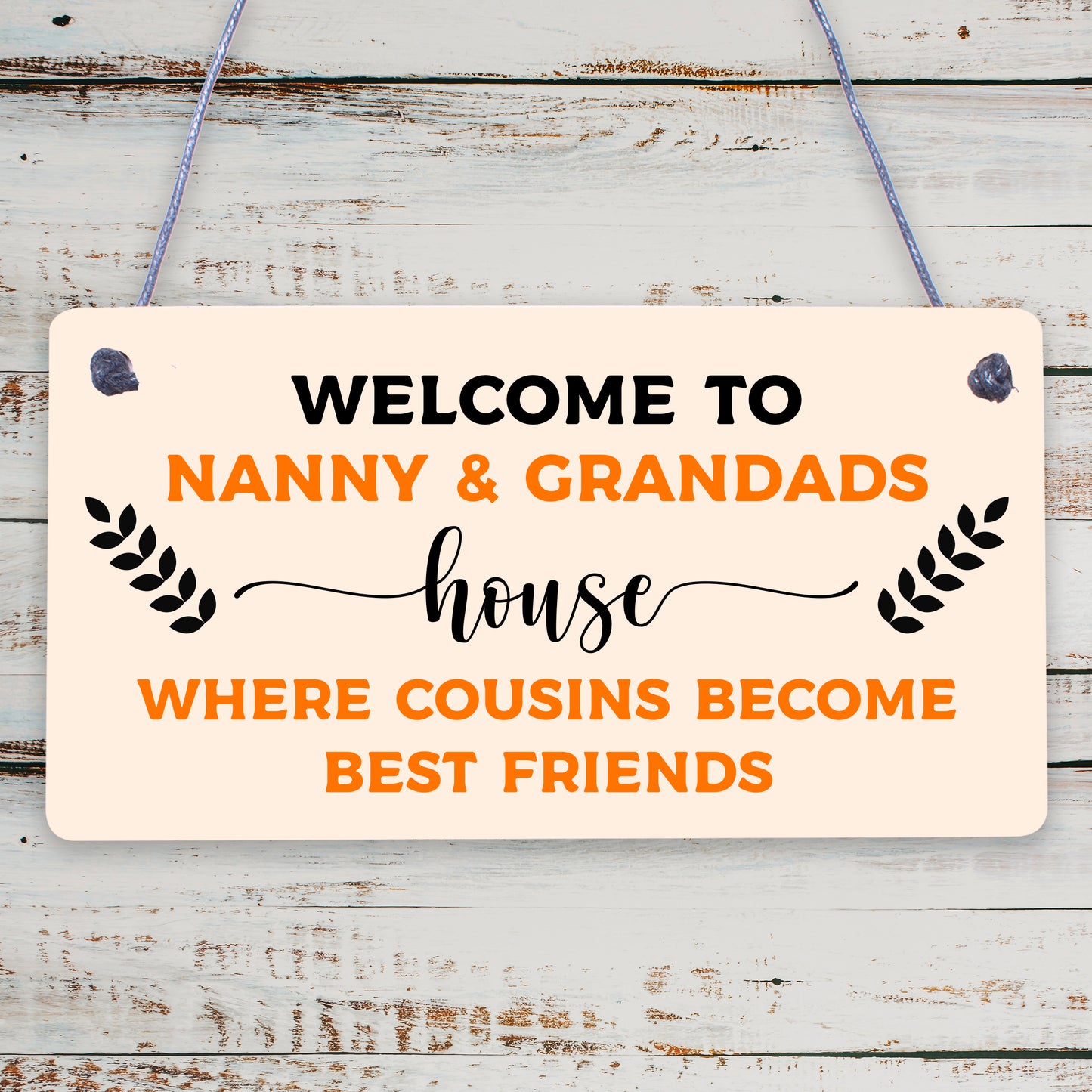 Nan Grandma Gran Nanny &amp; Grandad 's House Sign Cousins Gift Family Home Plaque