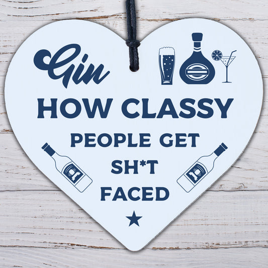 Funny Gin Plaque Gin Sign Heart Novelty Gin Gift Birthday Gift For Friend