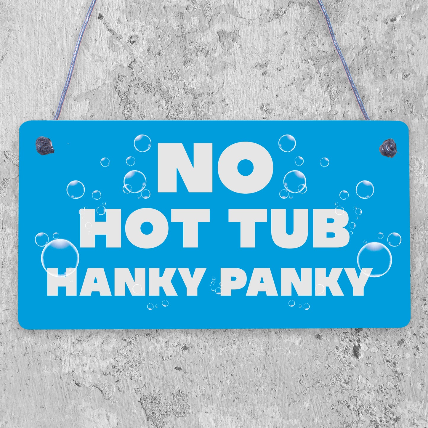 No Hot Tub Hanky Panky Novelty Wooden Hanging Plaque Funny Pool Party Sign