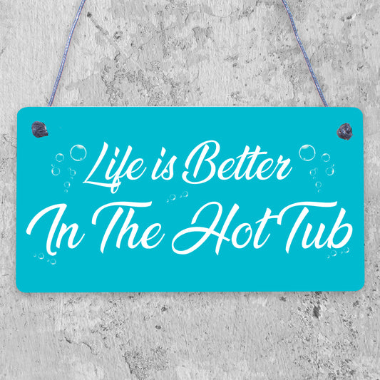 Quirky Hot Tub Sign Hanging Garden Summerhouse Shed Sign Hot Tub Accessories