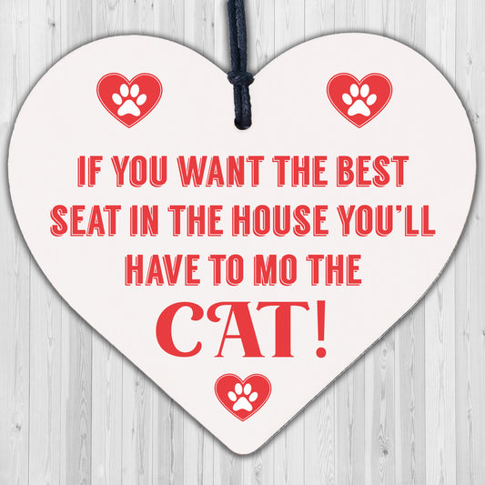 Best Seat Move The Cat Novelty Wooden Hanging Heart Plaque Funny Pets Gift Sign