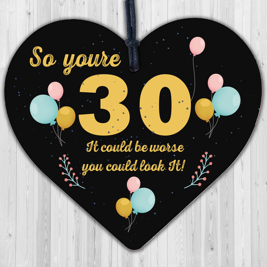 Funny 30th 40th 50th Birthday Gifts Novelty Wood Heart Friend Dad Brother Sister