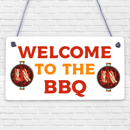 Welcome To The BBQ Sign Engraved Garden Signs And Plaques Man Cave Shed Sign