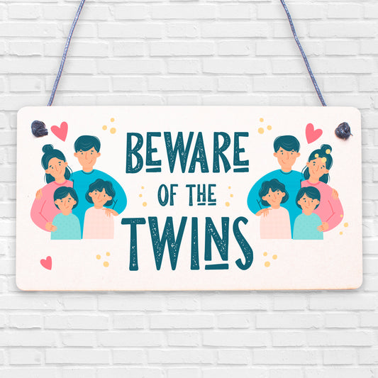 Beware Of The Twins Novelty Wooden Hanging Shabby Chic Plaque Twin Gift Sign