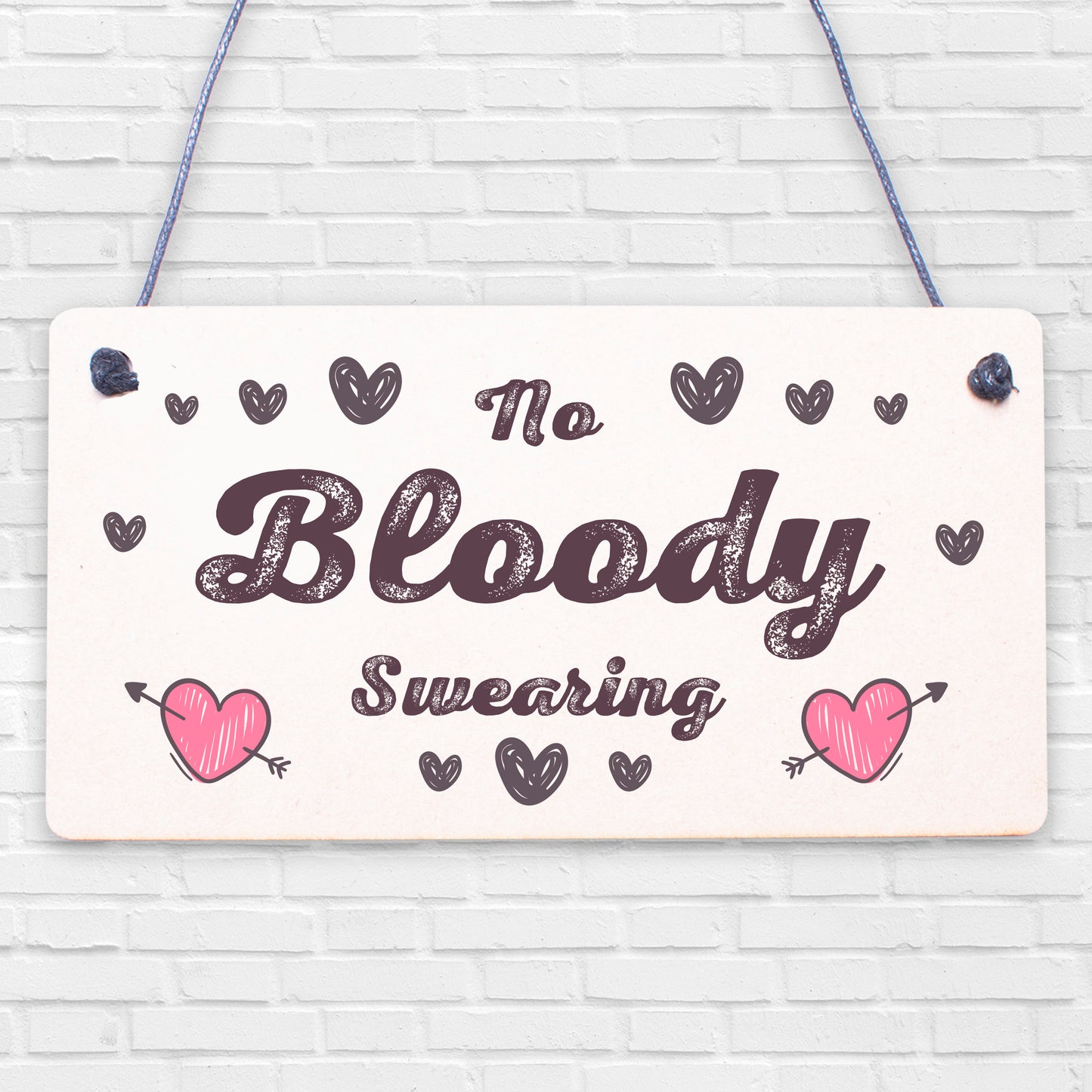 No Bloody Swearing Novelty Wooden Hanging Plaque Gift Sign Funny Joke Present