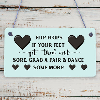 Wedding Reception Decor Flip Flop Grab A Pair And Dance Prop Hanging Plaque Sign