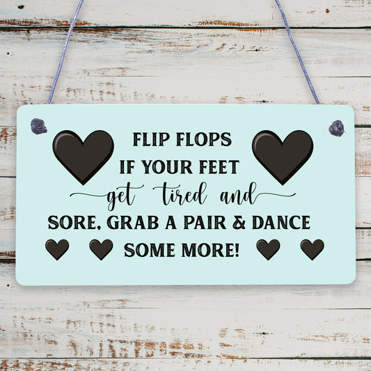 Wedding Reception Decor Flip Flop Grab A Pair And Dance Prop Hanging Plaque Sign