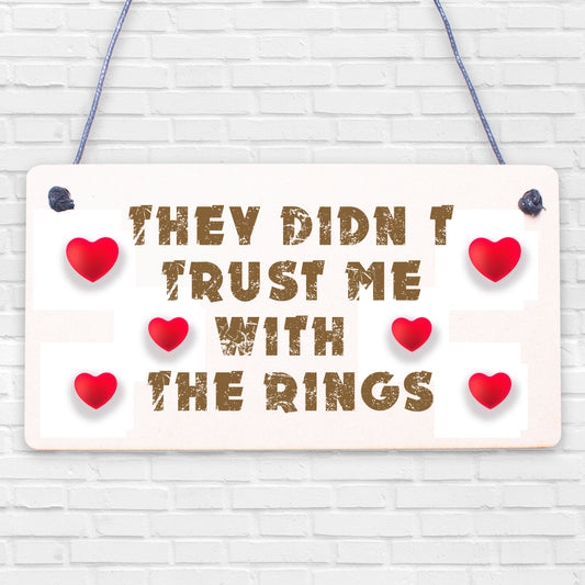 Wedding Decoration Didn't Trust Me Page Boy Reception Decor Mr &amp; Mrs Gift