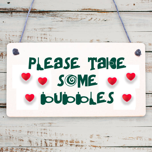 Please Take Some Bubbles Hanging Cute Wedding Table Plaque Decoration Gift Sign