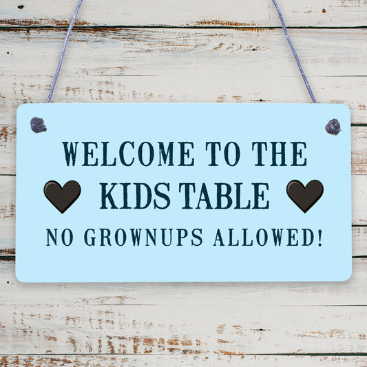 Kids Table No Grownups Novelty Hanging Wedding Decoration Plaque Childrens Sign