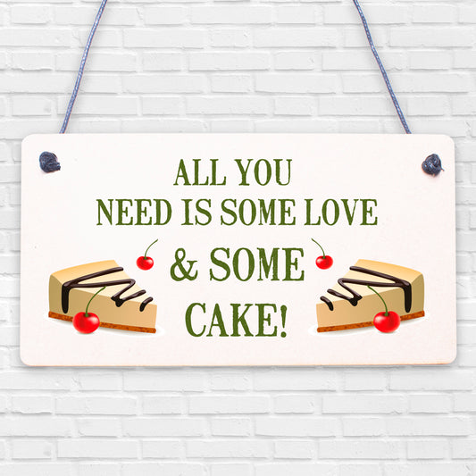 All You Need Is Love &amp; Cake Funny Hanging Wedding Plaque Table Decoration Sign