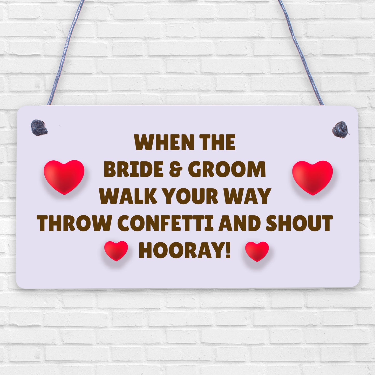 Throw Confetti And Shout Hooray Cute Hanging Wedding Day Plaque Decoration Sign