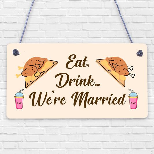 Shabby & Chic Wedding Sign Eat Drink Married Bride Groom Plaque Present Gift