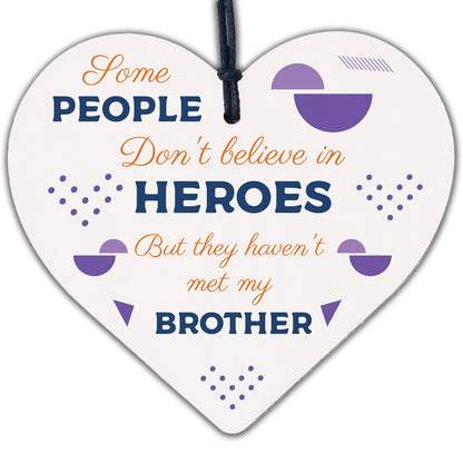 HERO BROTHER Gift For Birthday Christmas Wooden Heart Plaque Family Keepsake