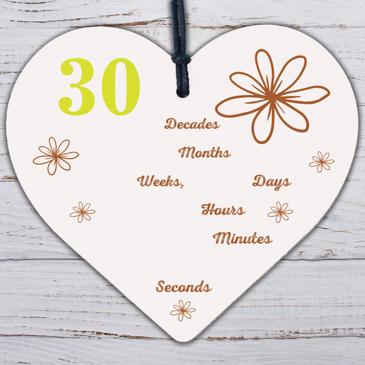 Funny 30th Birthday Christmas Gift For Friend Brother Sister Wooden Heart Sign