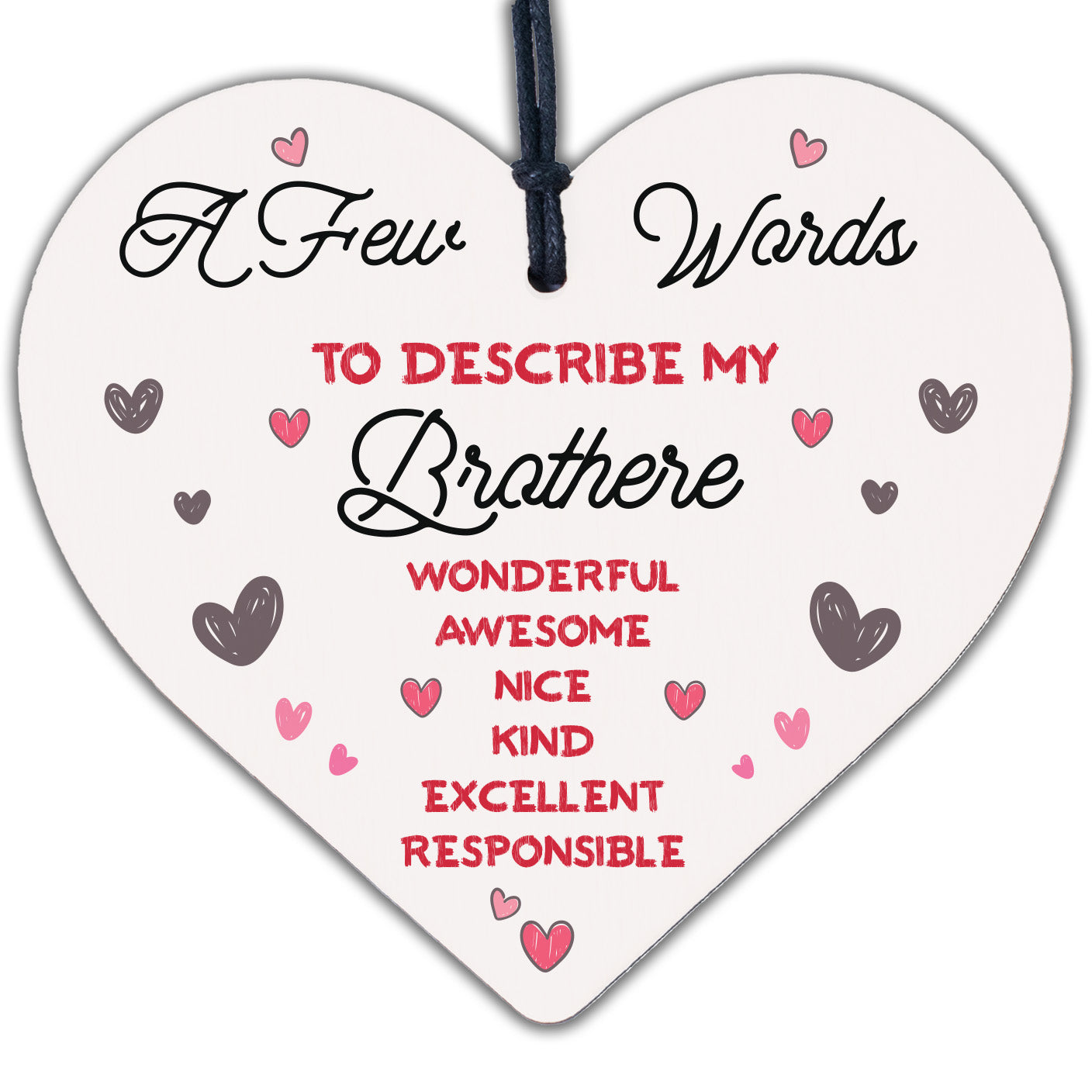 Funny Rude BROTHER Gift Wooden Heart Plaque Novelty Birthday Gift From Sister