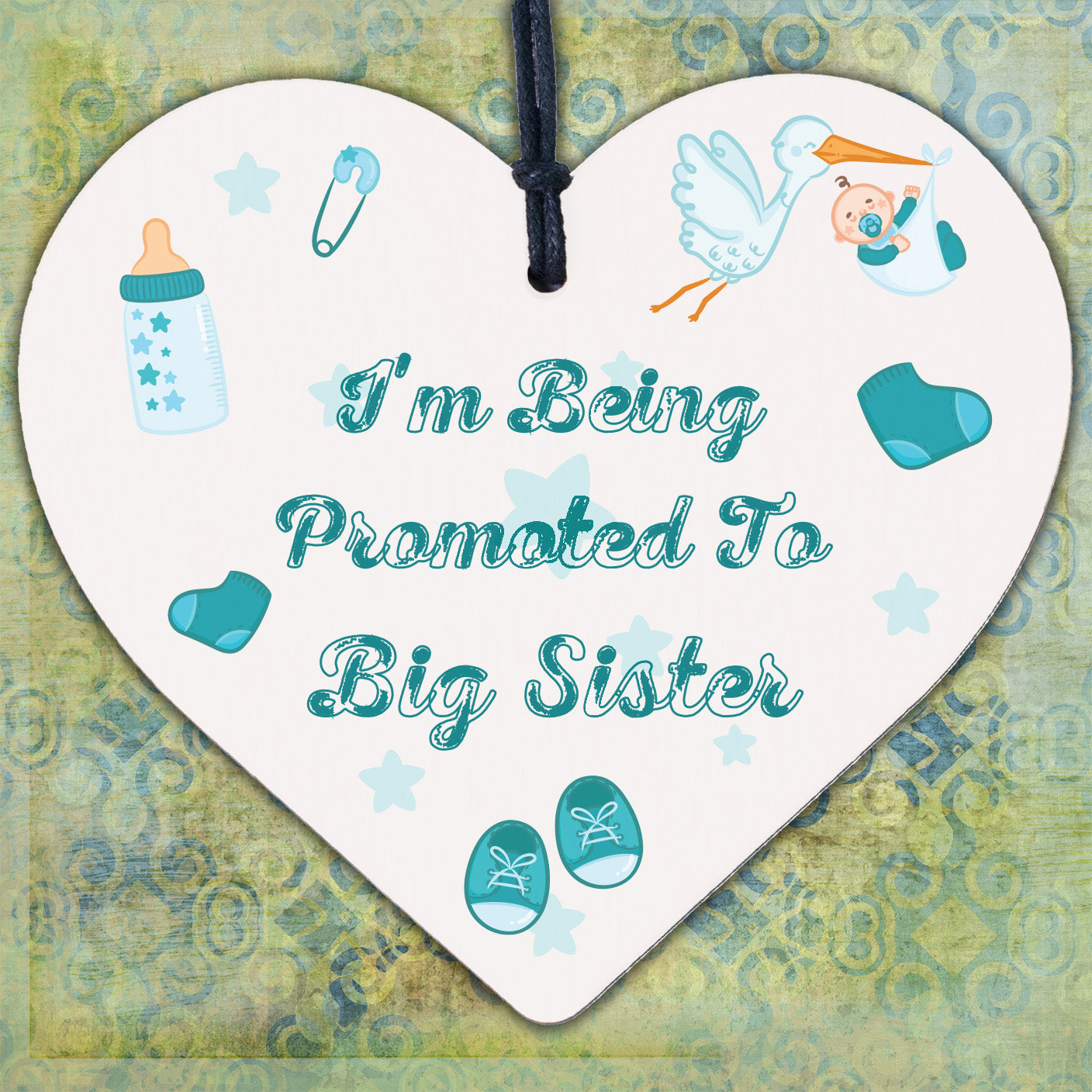 Being Promoted To Big Sister Wooden Hanging Heart Plaque Sisters Love Gift Sign