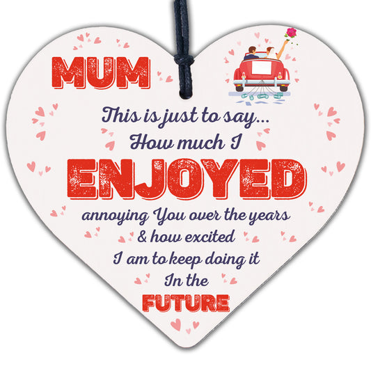 Funny Mum Gifts From Daughter Son Mothers Day Birthday Wooden Heart Gift