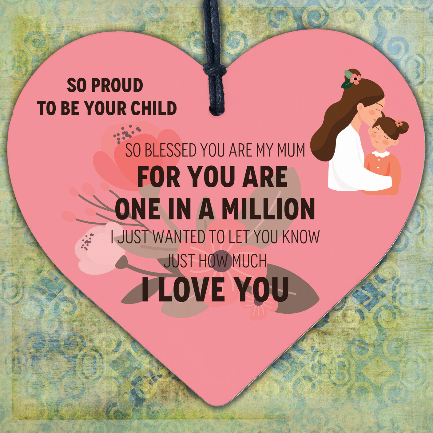 One in a Million Mum Wooden Hanging Heart Sign Present Mothers Day Gift