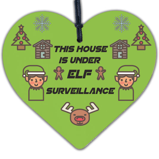 Elf Sign Elf Accessories Wood Heart Under Elf Surveillance Christmas Decoration