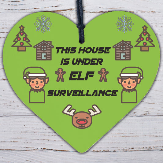 Elf Sign Elf Accessories Wood Heart Under Elf Surveillance Christmas Decoration