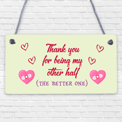 Perfect Anniversary Valentines Day Gift For Him Her OTHER HALF Thank You Gift