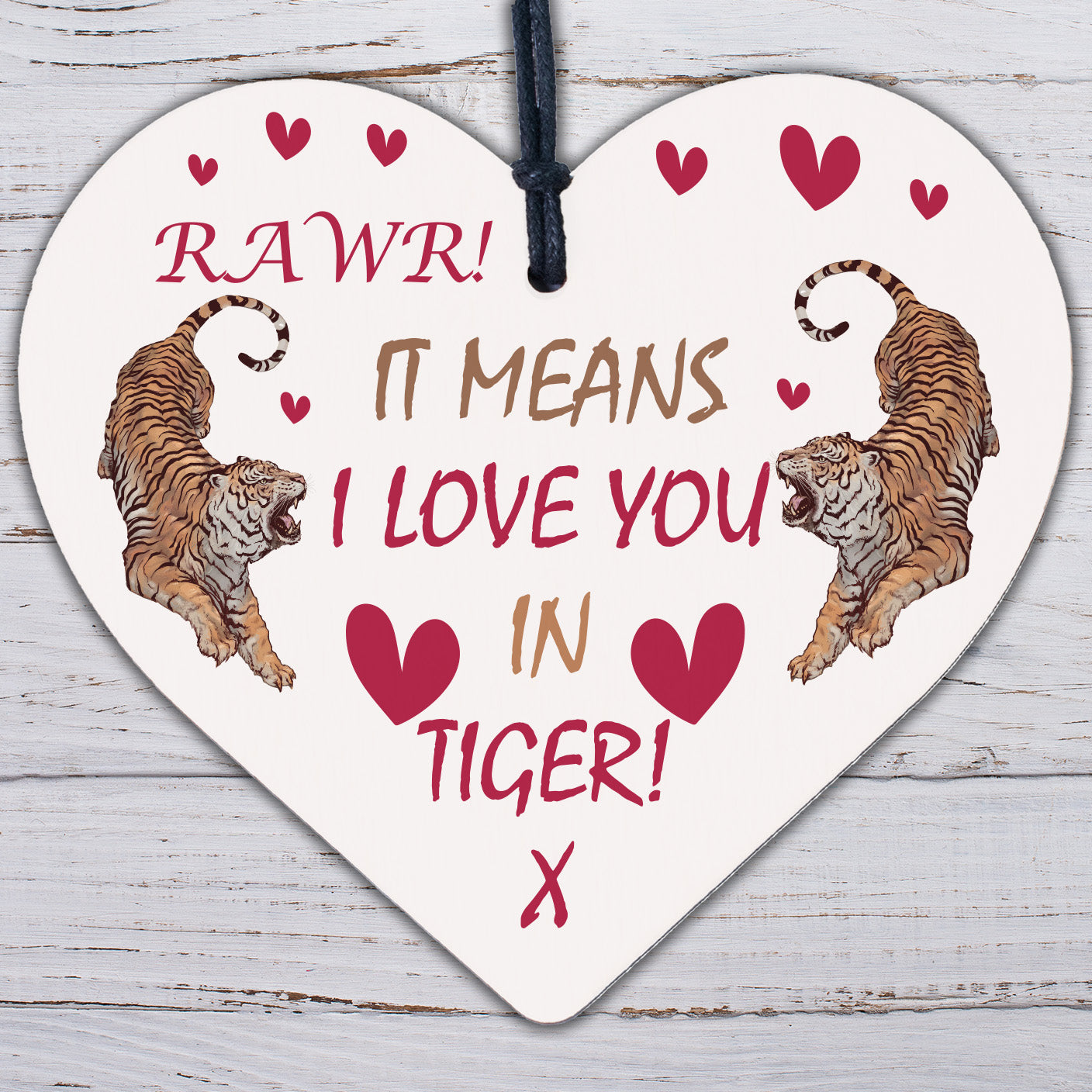 Rawr I Love You Novelty Wooden Hanging Heart Gift Valentines Day Present Sign