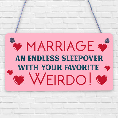 Wedding Anniversary Gift Marriage Sign Funny Gift For Husband Wife Him Her