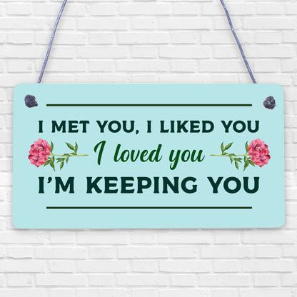 Funny ANNIVERSARY Gift 1st Anniversary hanging plaque Plaque Gift For Girlfriend Boyfriend