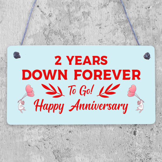 Funny Joke 2nd Anniversary hanging plaque For Husband Wife hanging plaque For Him Her Men Women