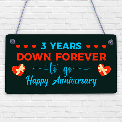 Funny Joke 3rd Anniversary hanging plaque For Husband Wife hanging plaque For Him Her Men Women