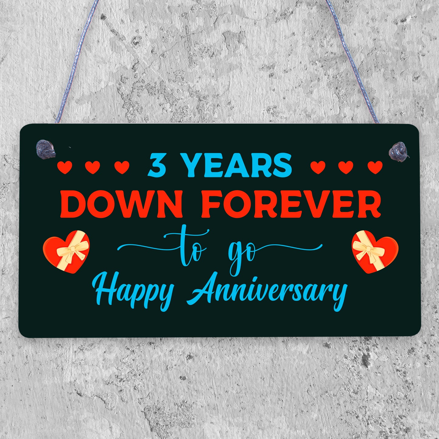 Funny Joke 3rd Anniversary hanging plaque For Husband Wife hanging plaque For Him Her Men Women