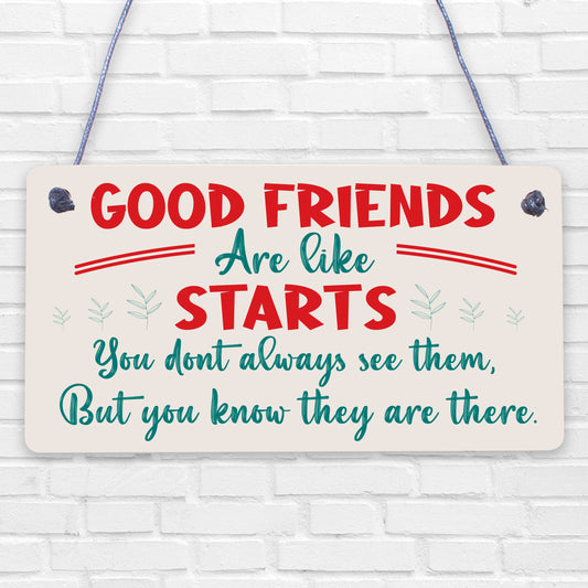 Good Friends Stars Friendship Gift Best Friend Hanging Plaque Thank You Sign