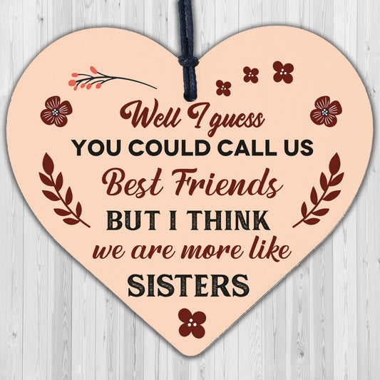 Like Sisters Best FRIEND Gifts Heart Christmas Friendship Gift Birthday Plaques