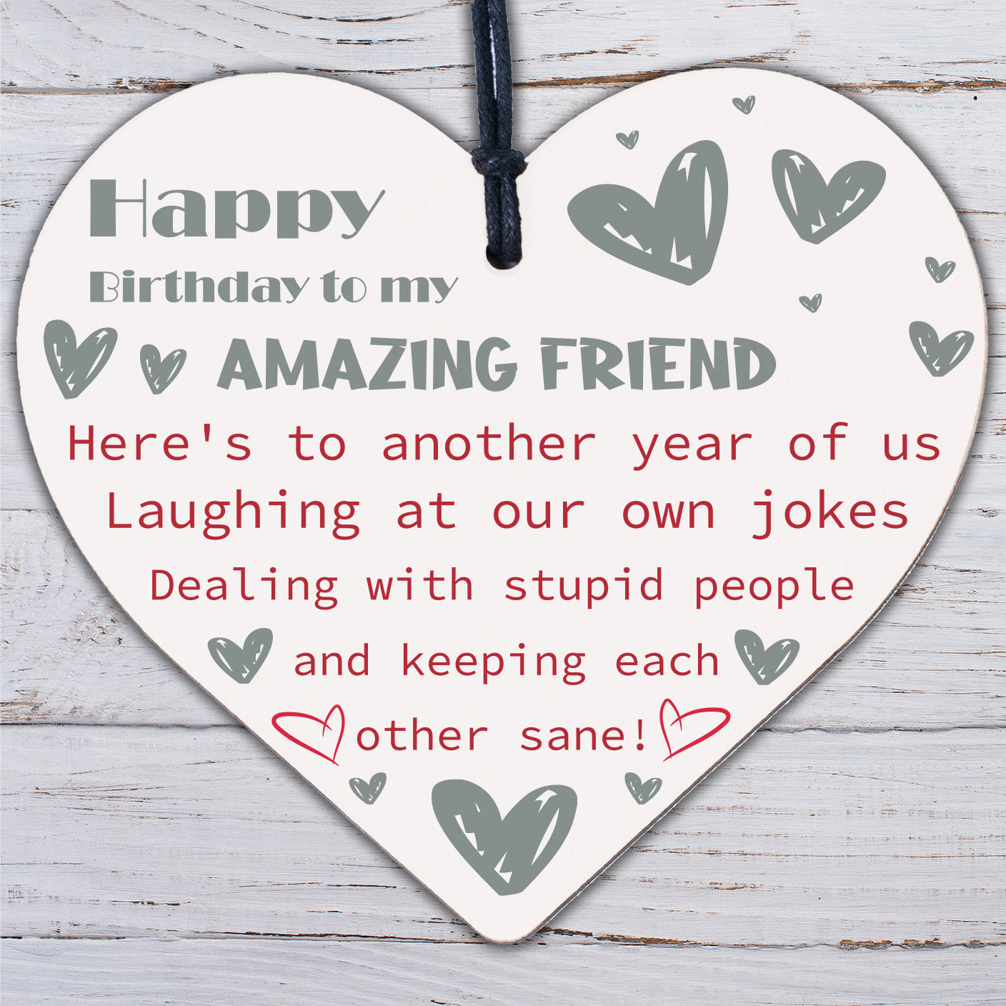 Handmade Wooden Heart Plaque Gift Perfect for your Best Friend Birthday Keepsake