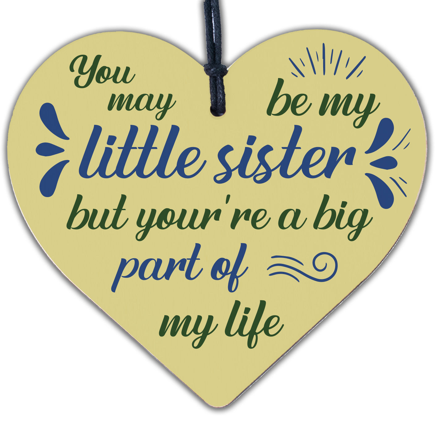 Little Sister Big Part Of My Life Heart Plaque Sister Love Best Friend Thank You