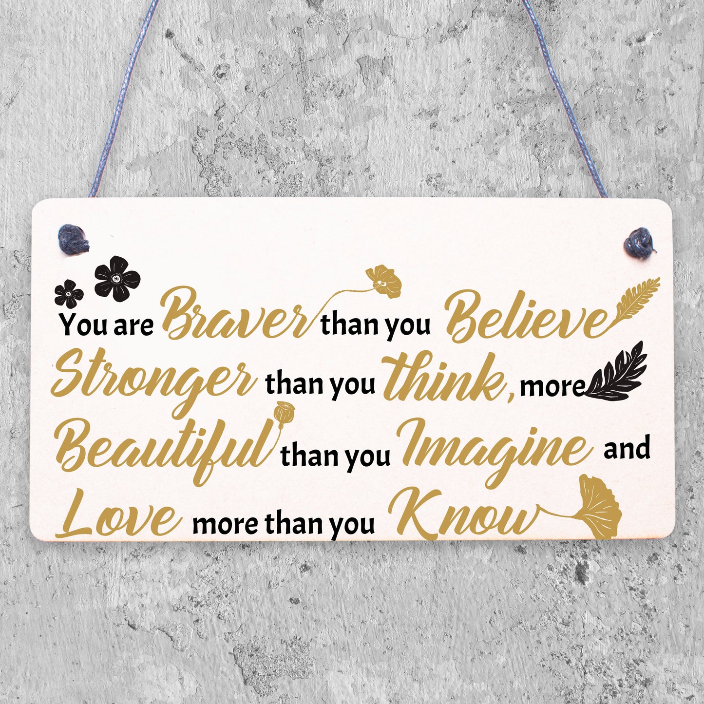 You Are Stronger Wooden Friendship Plaque Best Friend Gift Shabby Chic Love Sign