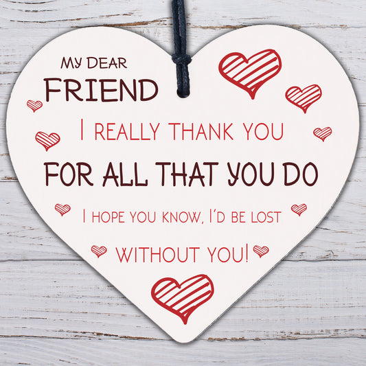 Dear Friend Gift Wood Heart Birthday Christmas Gift For Best Friend Thank You