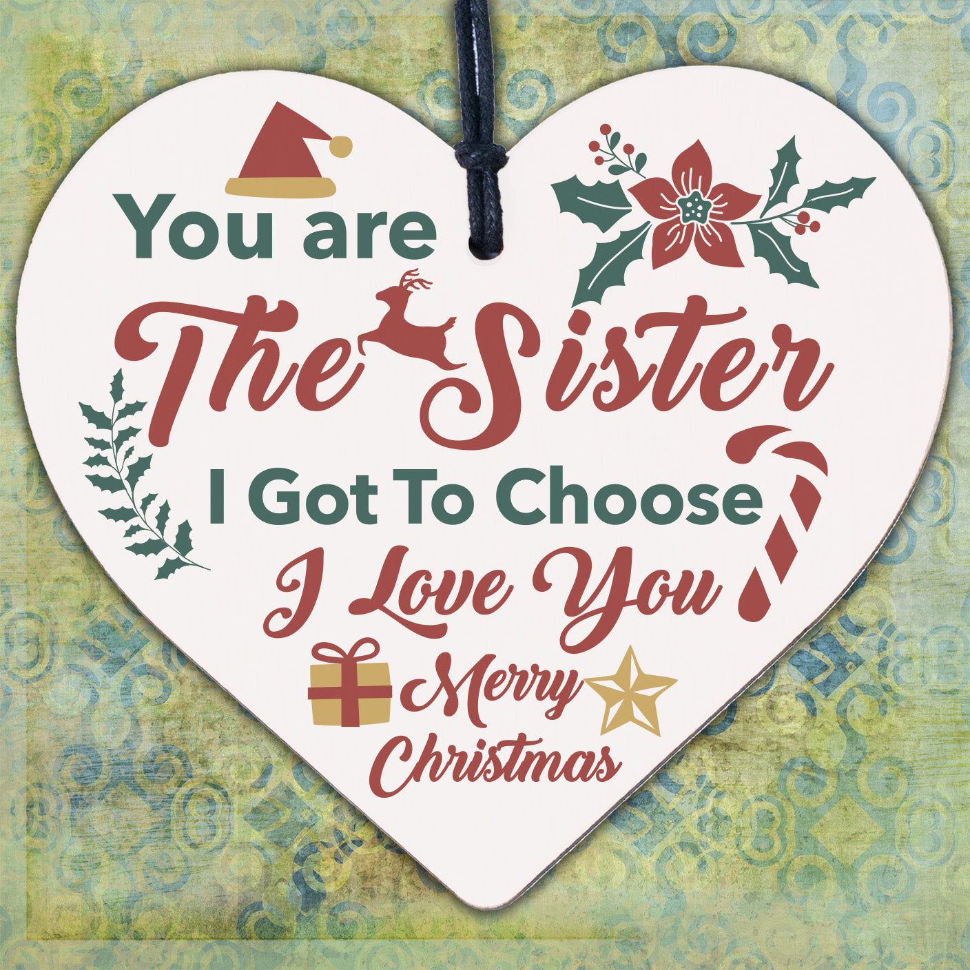 Sister I Got To Choose Plaque Best Friend Christmas Gift Heart Friendship Sign