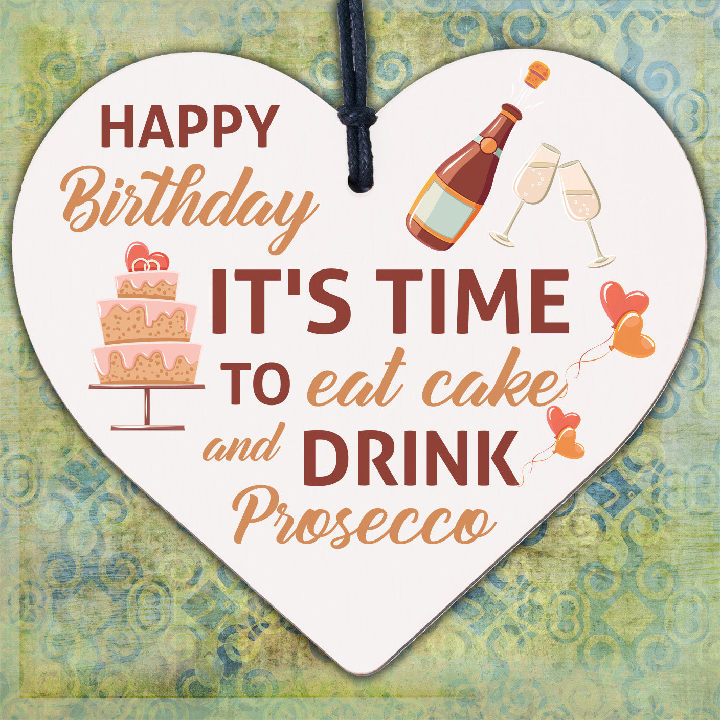 Prosecco Happy Birthday Wooden Heart Mum Daughter Best Friend Card Alcohol Gifts