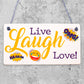 Live Laugh Love Wooden Hanging Plaque Friends Gift Shabby Chic Friendship Sign