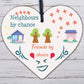 Funny Neighbours By Chance Shabby Chic Wooden Heart Plaque Friendship Great Gift