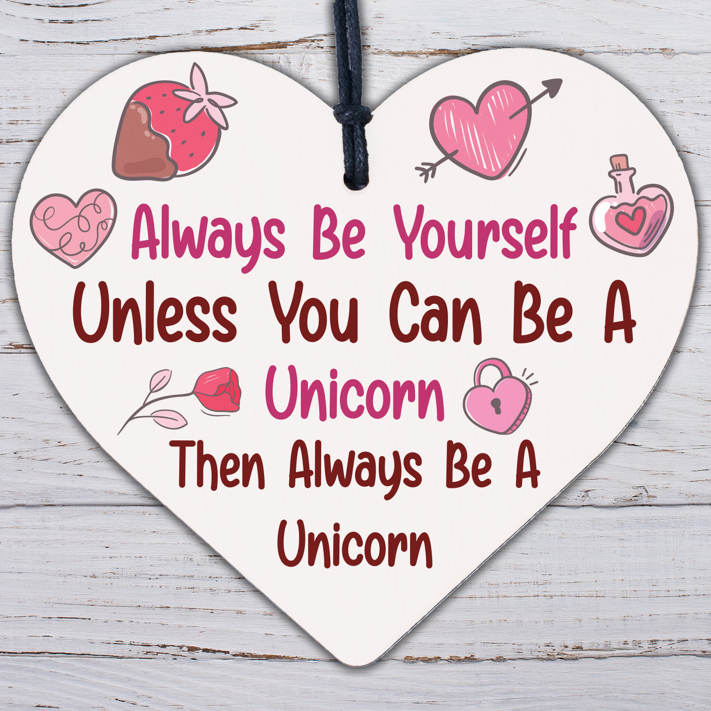 Always Be A Unicorn Funny Hanging Heart Wood Plaque Friendship Gift Sign New