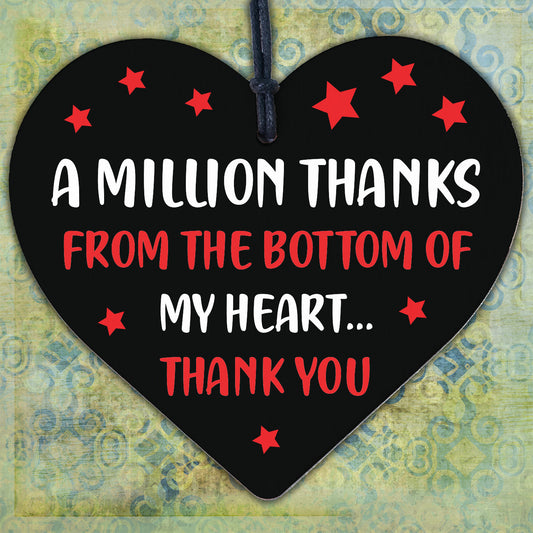 A Million Thanks From My Heart Wooden Hanging Thank You Friendship Love Gift