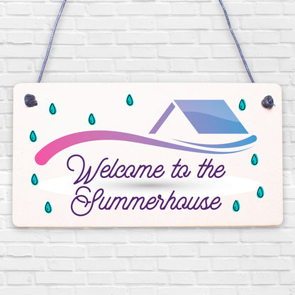 Welcome To The Summerhouse Sign New Home Gift Friendship Gift Home Decor