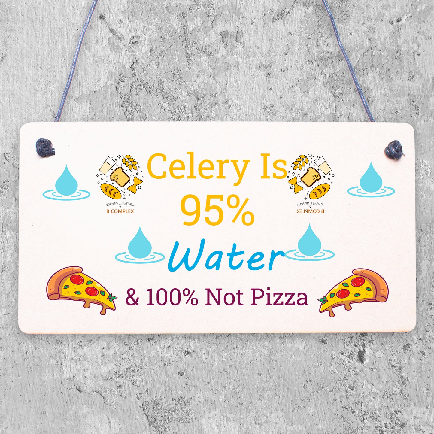 Celery Not Pizza Funny Friendship Weight Loss Hanging Plaque Friends Gift Sign