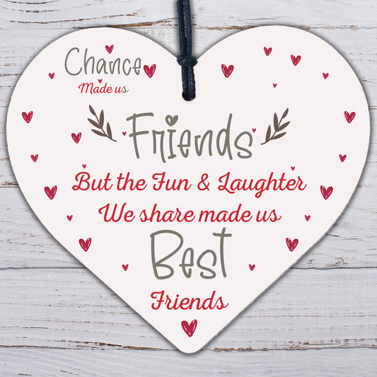 Chance Made Us Colleagues Heart Plaque Sign Friendship FRIEND Gift Thank You