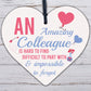Amazing Colleague Co Worker Wood Heart Plaque Friendship Work Thank You Gift