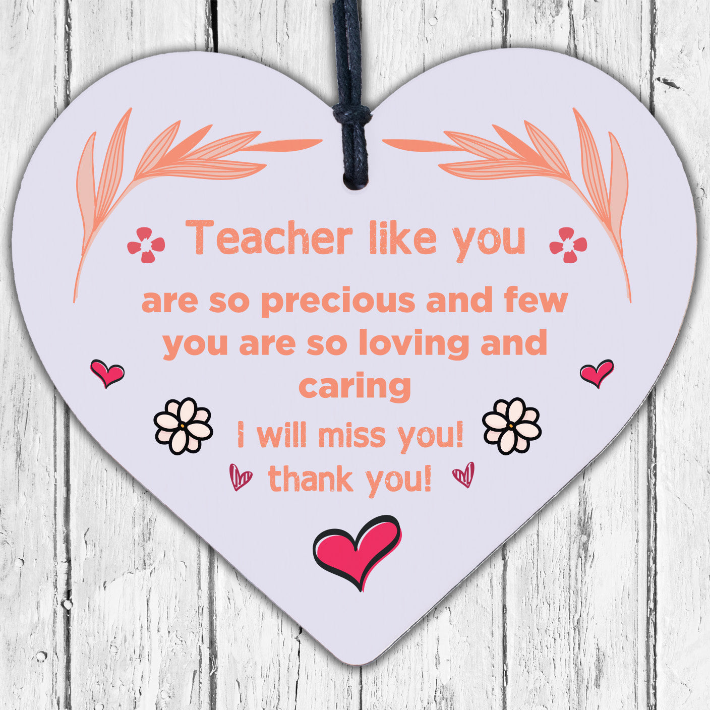 Teacher Leaving Gift Wood Hanging Heart Plaque Term End Present Thank You Sign