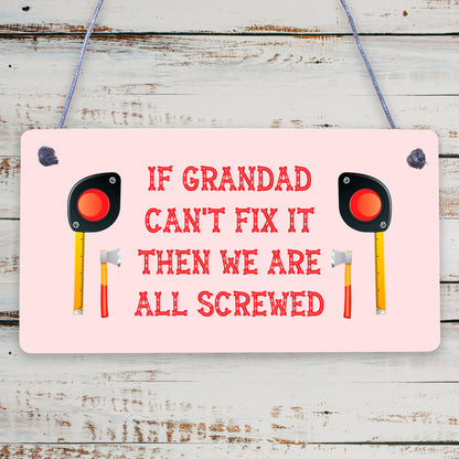 Grandad Fix It Man Cave Sign Garage Shed Wall Sign Birthday Xmas Grandad Gift